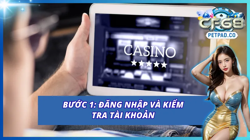 Những bước rút tiền siêu nhanh dành cho người chơi mới