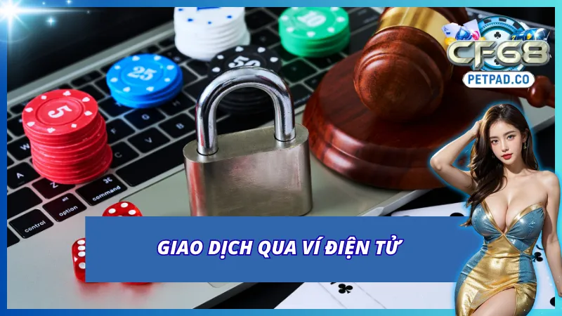 Các phương thức rút tiền cf68 uy tín của cổng game